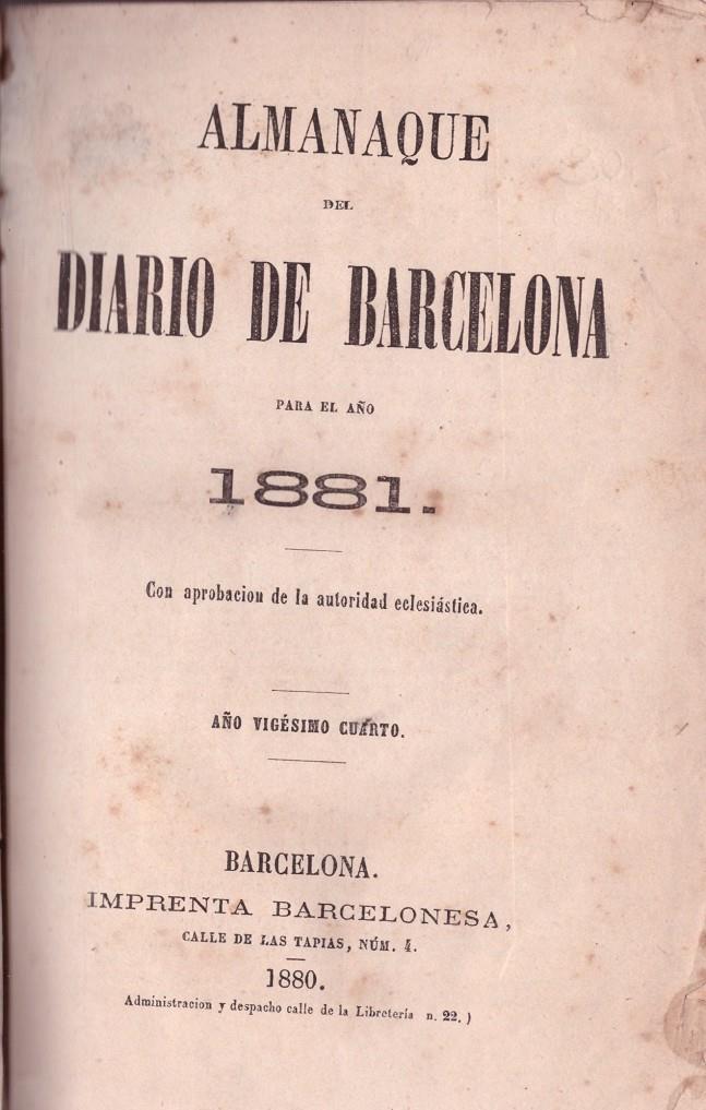 ALMANAQUE DEL DIARIO DE BARCELONA. 1881-85 | 9999900011173 | Llibres de Companyia - Libros de segunda mano Barcelona