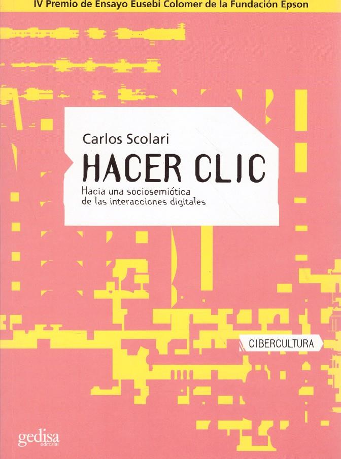 HACER CLIC | 9999900127621 | Scolari, Carlos | Llibres de Companyia - Libros de segunda mano Barcelona