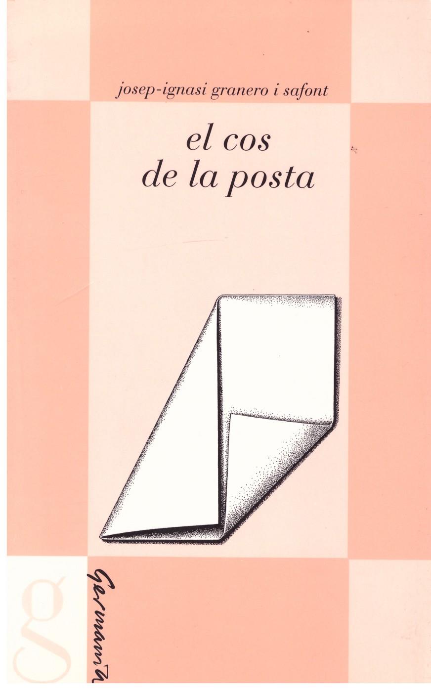 EL COS DE LA POSTA | 9999900024159 | Granero i Safont, Josep Ignasi. | Llibres de Companyia - Libros de segunda mano Barcelona