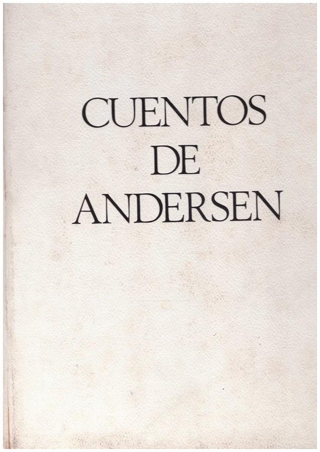 CUENTOS DE ANDERSEN | 9999900148862 | Andersen, Hans Christian | Llibres de Companyia - Libros de segunda mano Barcelona