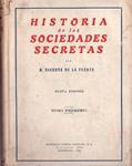 HISTORIA DE LAS SOCIEDADES SECRETAS | 9999900233575 | De la Fuente, Vicente | Llibres de Companyia - Libros de segunda mano Barcelona