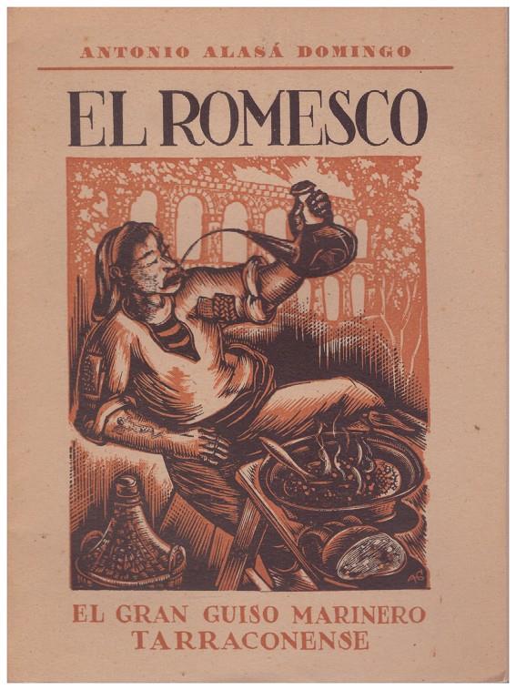 EL ROMESCO | 9999900184105 | Alasá Domingo, Antonio | Llibres de Companyia - Libros de segunda mano Barcelona