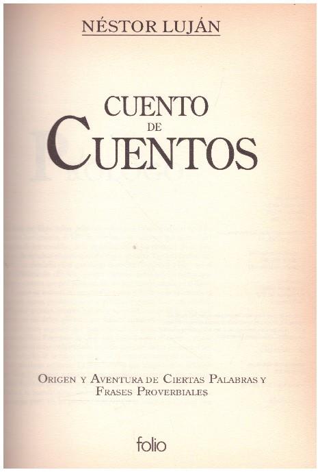 CUENTO DE CUENTOS  | 9999900176865 | Luján, Néstor | Llibres de Companyia - Libros de segunda mano Barcelona