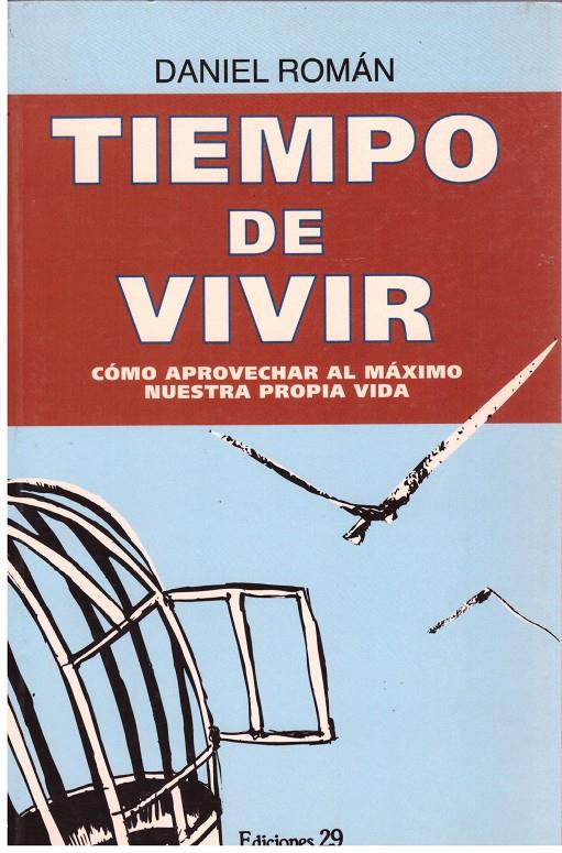 TIEMPO DE VIVIR | 9999900148336 | Román, Daniel | Llibres de Companyia - Libros de segunda mano Barcelona