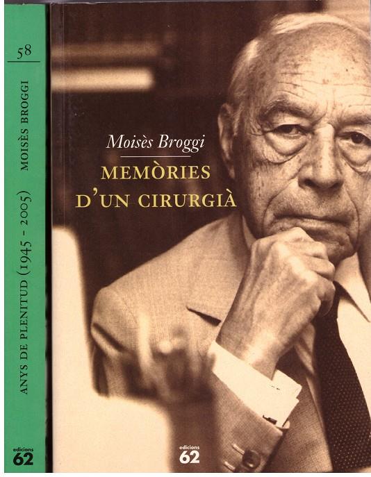 Memòries d'un cirurgià (1908-1945) 2 VOLUMENES | 9999900187243 | Broggi Vallès, Moisès | Llibres de Companyia - Libros de segunda mano Barcelona