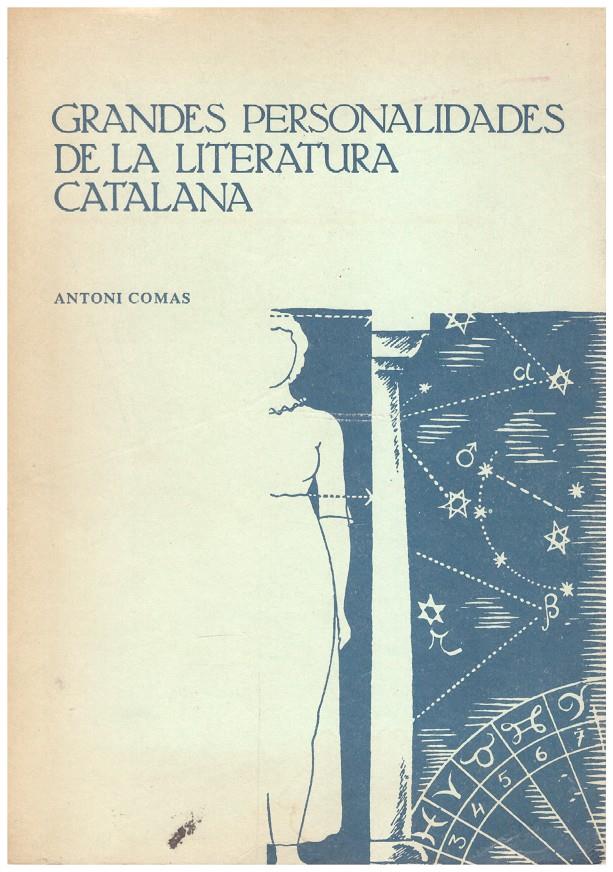 GRANS PERSONALITATS DE LA LITERATURA CATALANA | 9999900135411 | Comas, Antoni | Llibres de Companyia - Libros de segunda mano Barcelona