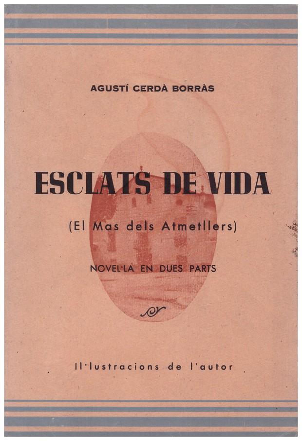 ESCLATS DE VIDA | 9999900191196 | Cerdà Borràs, Agustí | Llibres de Companyia - Libros de segunda mano Barcelona