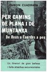 PER CAMINS DE PLANA I DE MUNTANYA | 9999900223750 | Cuadrada, Ramon | Llibres de Companyia - Libros de segunda mano Barcelona