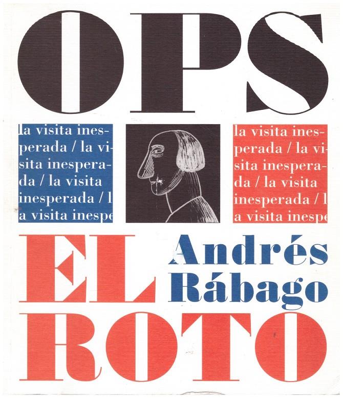 OPS. EL ROTO | 9999900223477 | rábago, Andrés | Llibres de Companyia - Libros de segunda mano Barcelona