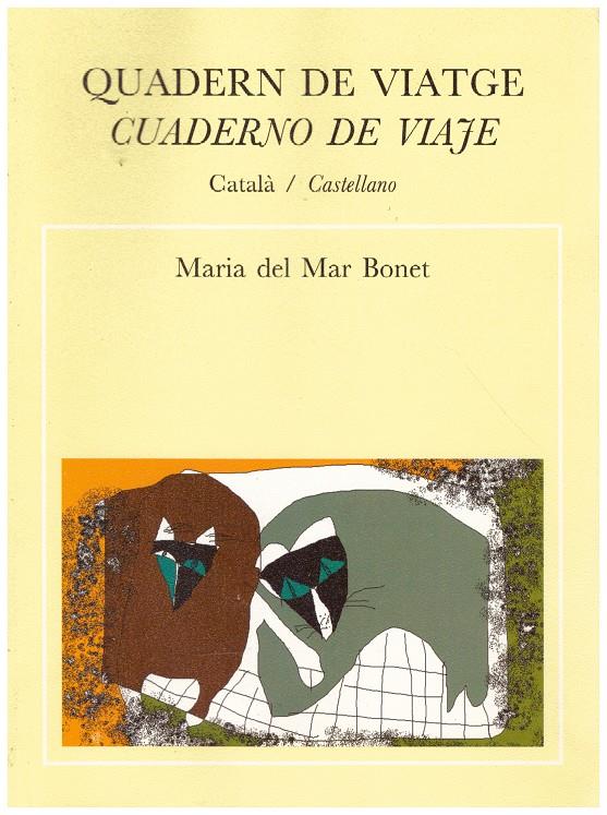 QUADERN DE VIATGE. CUADERNO DE VIAJE | 9999900127423 | Bonet, Maria del Mar | Llibres de Companyia - Libros de segunda mano Barcelona