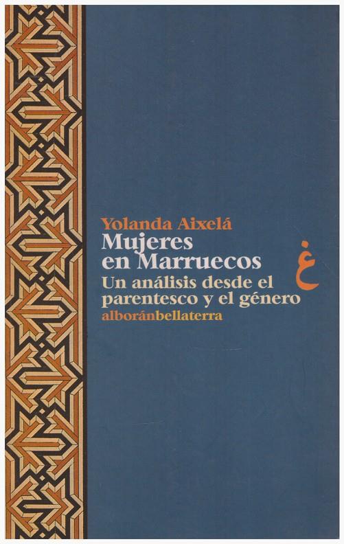 MUJERES EN MARRUECOS | 9999900193572 | Aixelá Cabré, Yolanda | Llibres de Companyia - Libros de segunda mano Barcelona