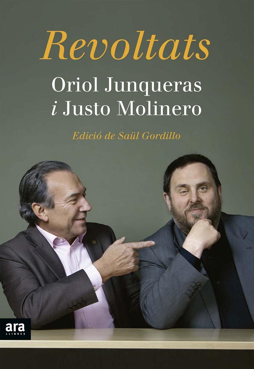 Revoltats | 9999900164930 | Junqueras i Vies, Oriol / Molinero Calero, Justo | Llibres de Companyia - Libros de segunda mano Barcelona
