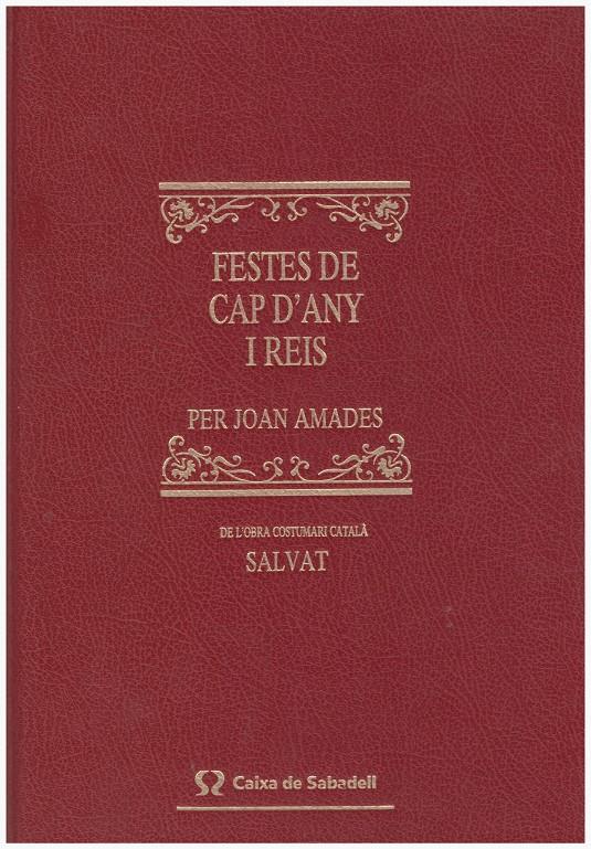 FESTES DE CAP D'ANY I REIS | 9999900192759 | Amades, Joan | Llibres de Companyia - Libros de segunda mano Barcelona