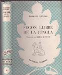 SEGON LLIBRE DE LA JUNGLA | 9999900226253 | Kipling, Rudyard | Llibres de Companyia - Libros de segunda mano Barcelona