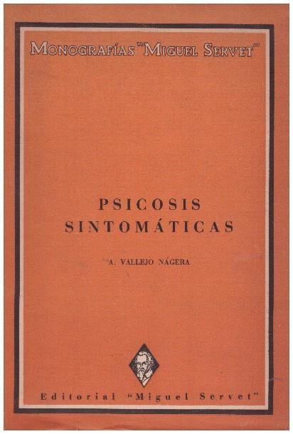 PSICOSIS SINTOMATICAS | 9999900231441 | Vallejo  NAGERA,  A | Llibres de Companyia - Libros de segunda mano Barcelona