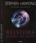 BREVÍSIMA HISTORIA DEL TIEMPO | 9999900221091 | Hawking, Stephen - Mlodinów, Leonard | Llibres de Companyia - Libros de segunda mano Barcelona