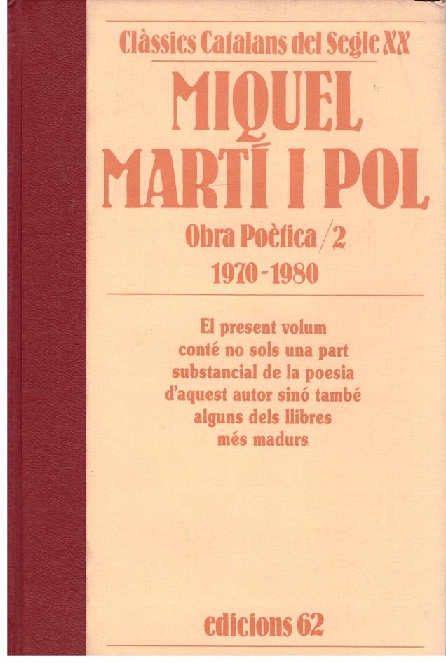 OBRA POETICA II 1970-1980 | 9999900180046 | MARTÍ I POL, MIQUEL | Llibres de Companyia - Libros de segunda mano Barcelona