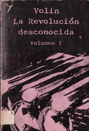 LA REVOLUCION DESCONOCIDA | 9999900231281 | Volin | Llibres de Companyia - Libros de segunda mano Barcelona