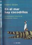 EN EL MAR HAY COCODRILOS | 9999900221046 | Geda, Fabio | Llibres de Companyia - Libros de segunda mano Barcelona