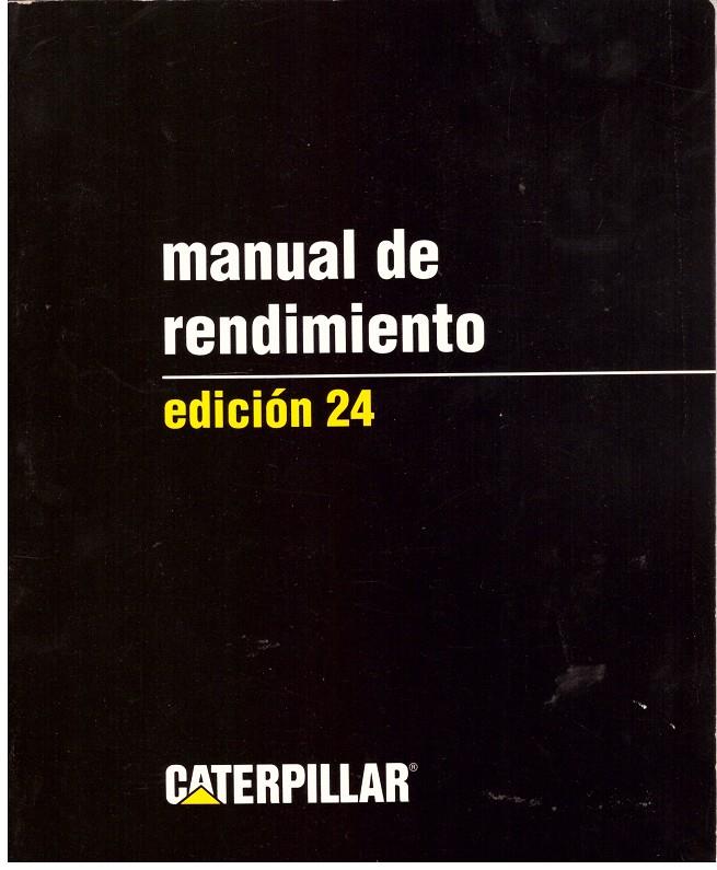 MANUAL DE RENDIMIENTO | 9999900185713 | CATERPILLAR | Llibres de Companyia - Libros de segunda mano Barcelona