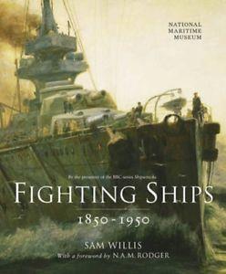 FIGHTING SHIPS 1850-1950 | 9999900167856 | Willes, Sam | Llibres de Companyia - Libros de segunda mano Barcelona