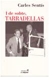 I DE SOBTE, TARRADELLAS | 9999900127539 | Sentís, Carles | Llibres de Companyia - Libros de segunda mano Barcelona