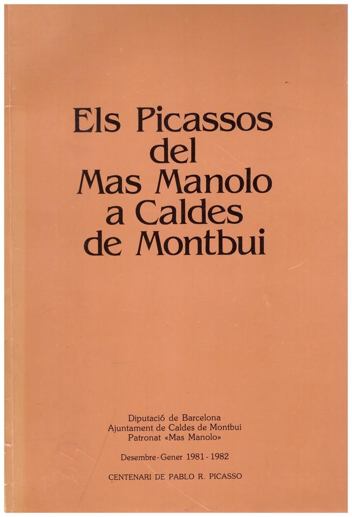 ELS PICASSOS DEL MAS MANOLO A CALDES DE MONTBUI | 9999900198645 | Llibres de Companyia - Libros de segunda mano Barcelona
