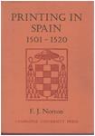 PRINTING IN SPAIN, 1501-1520. With a note on the early editions of the Celestina | 9999900070491 | Norton, F.J. | Llibres de Companyia - Libros de segunda mano Barcelona