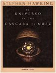 EL UNIVERSO EN UNA CASCARA DE NUEZ | 9999900229585 | Hawking, W Stephen | Llibres de Companyia - Libros de segunda mano Barcelona