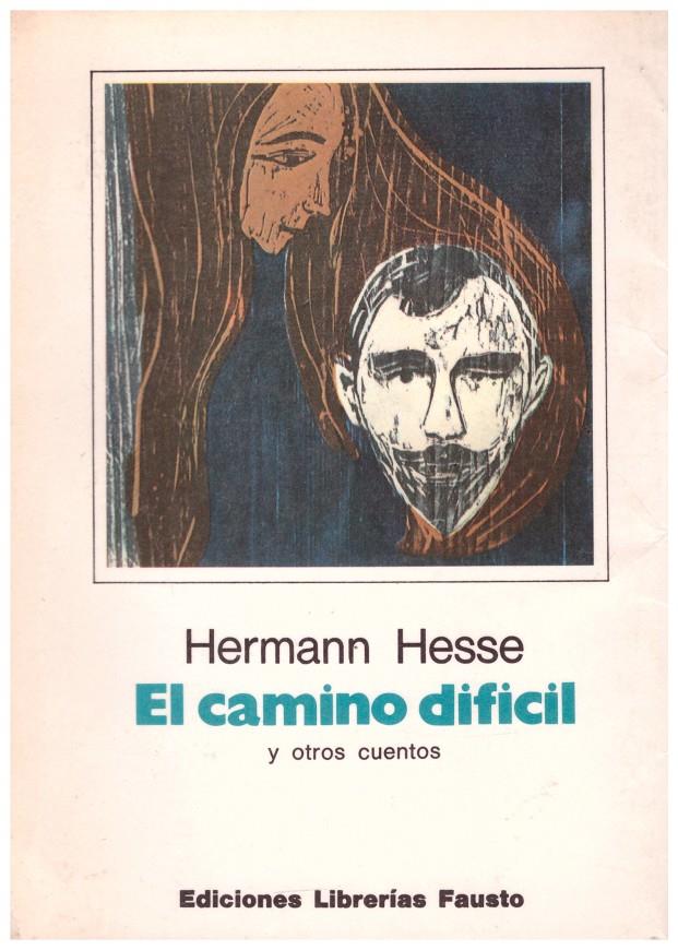EL CAMINO DIFÍCIL | 9999900194708 | Hesse, Hermann | Llibres de Companyia - Libros de segunda mano Barcelona