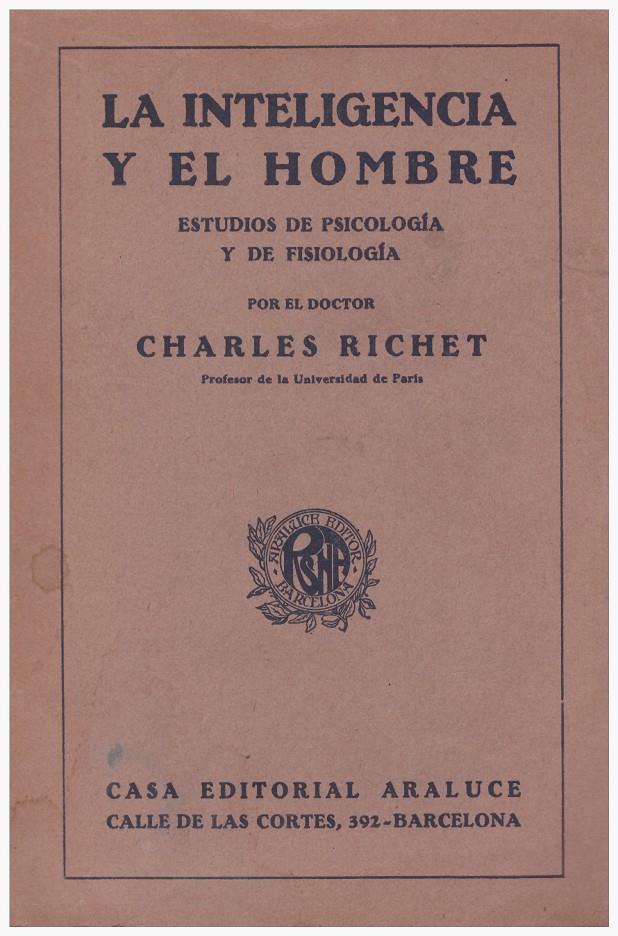LA INTELIGENCIA Y EL HOMBRE | 9999900191011 | Richet, Charles | Llibres de Companyia - Libros de segunda mano Barcelona