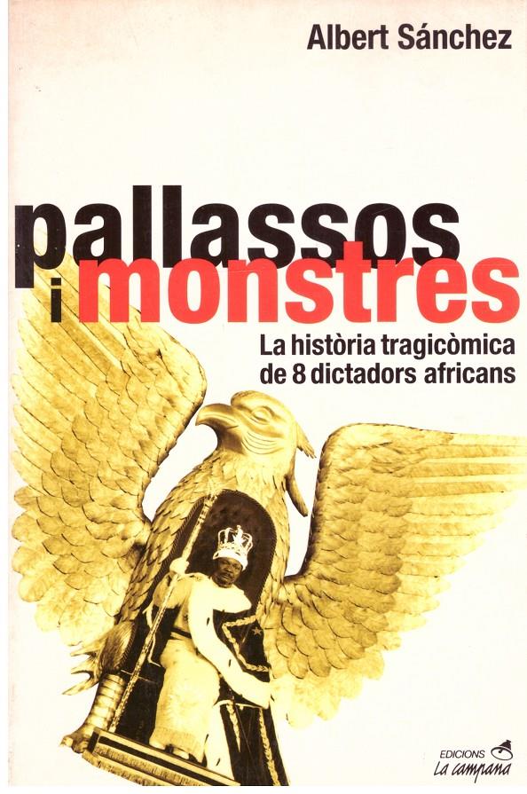 PALLASSOS I MONSTRES | 9999900207194 | Sanchez, Albert | Llibres de Companyia - Libros de segunda mano Barcelona