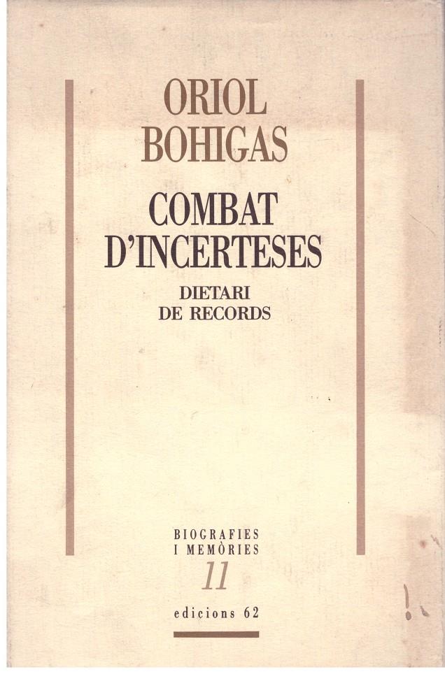 COMBAT D'INCERTESES | 9999900194340 | BOHIGAS, ORIOL | Llibres de Companyia - Libros de segunda mano Barcelona