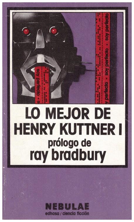 LO MEJOR DE HENRY KUTTNER I | 9999900040746 | Llibres de Companyia - Libros de segunda mano Barcelona