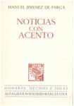 NOTICIAS CON ACENTO | 9999900184938 | Jiménez de Parga, Manuel | Llibres de Companyia - Libros de segunda mano Barcelona