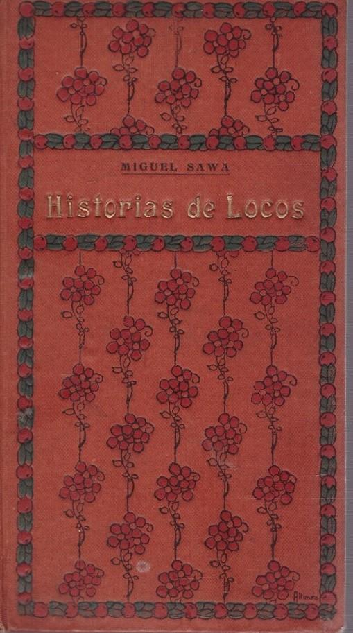 HISTORIA DE LOCOS | 9999900223620 | Sawa, Miguel | Llibres de Companyia - Libros de segunda mano Barcelona