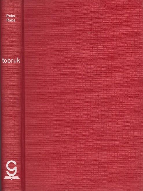 TOBRUK | 9999900136159 | Rabe, Peter | Llibres de Companyia - Libros de segunda mano Barcelona