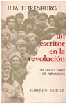 UN ESCRITOR EN LA REVOLUCION | 9999900226713 | Ehrenburg, Ilia | Llibres de Companyia - Libros de segunda mano Barcelona