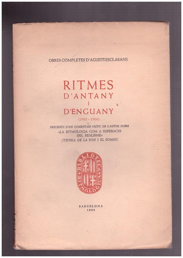 RITMES D'ANTANY I D'ENGUANY | 9999900003598 | Esclasans, Agustí | Llibres de Companyia - Libros de segunda mano Barcelona