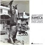 RETROSPECTIVA 1955-2005 | 9999900229554 | Xameca, Turro Jaume | Llibres de Companyia - Libros de segunda mano Barcelona