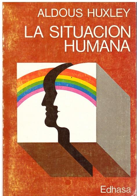 LA SITUACION HUMANA | 9999900025255 | Huxley, Aldous | Llibres de Companyia - Libros de segunda mano Barcelona