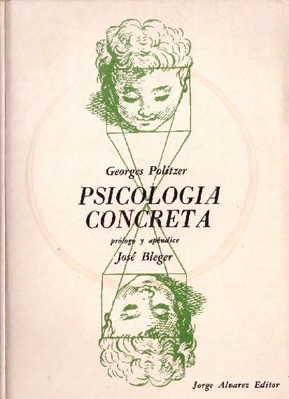 PSICOLOGIA CONCRETA | 9999900228427 | Politzer, Georges | Llibres de Companyia - Libros de segunda mano Barcelona