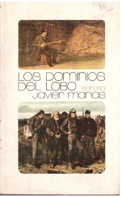 LOS DOMINIOS DEL LOBO | 9999900225938 | Marias, Javier | Llibres de Companyia - Libros de segunda mano Barcelona