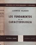 LOS FUNDAMENTOS DE LA CARACTEROLOGIA | 9999900228434 | Klages, Ludwig | Llibres de Companyia - Libros de segunda mano Barcelona