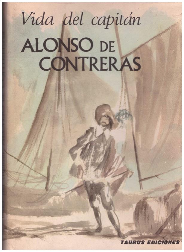 VIDA DEL CAPITÁN ALFONSO DE CONTRERAS | 9999900146806 | Varios Autores | Llibres de Companyia - Libros de segunda mano Barcelona