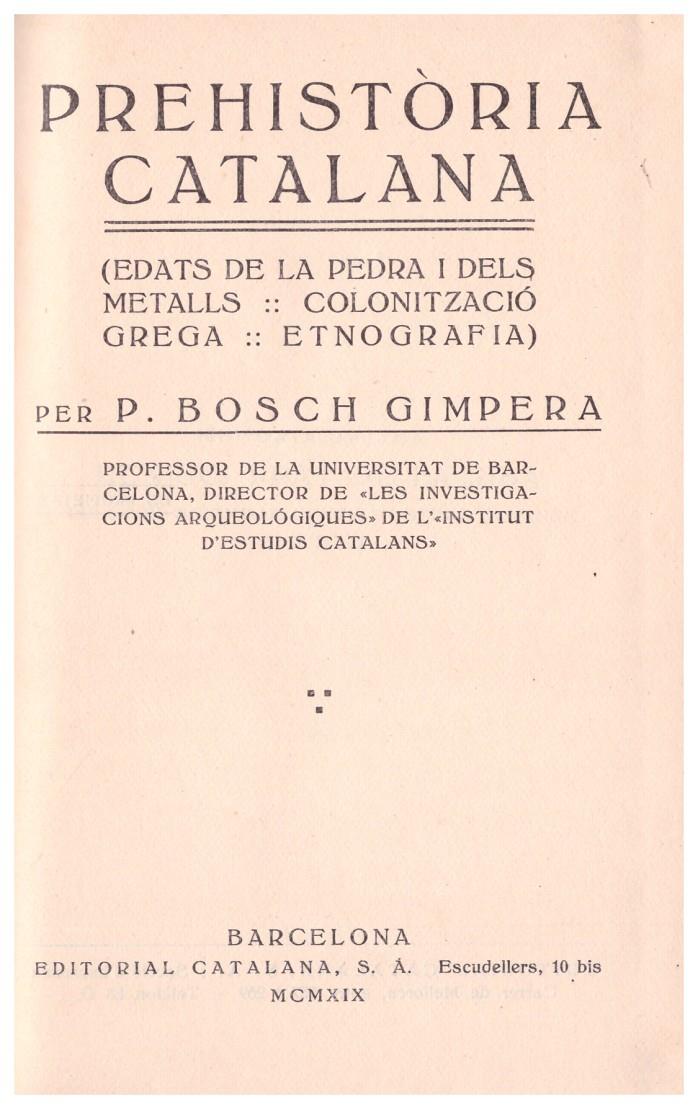 PREHISTÒRIA CATALANA | 9999900189605 | Bosch Gimpera, P | Llibres de Companyia - Libros de segunda mano Barcelona