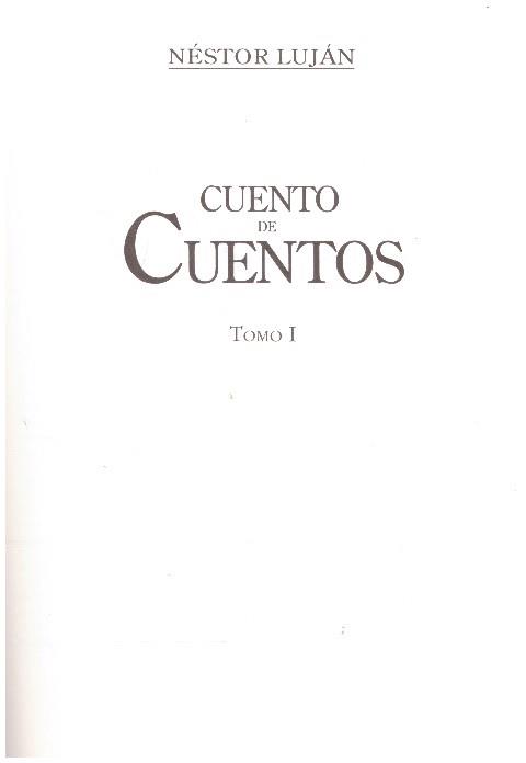 CUENTO DE CUENTOS TOMO I | 9999900231311 | Luján, Néstor | Llibres de Companyia - Libros de segunda mano Barcelona
