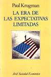 LA ERA DE LAS EXPECTATIVAS LIMNITADAS | 9999900228090 | Krugman, Paul | Llibres de Companyia - Libros de segunda mano Barcelona