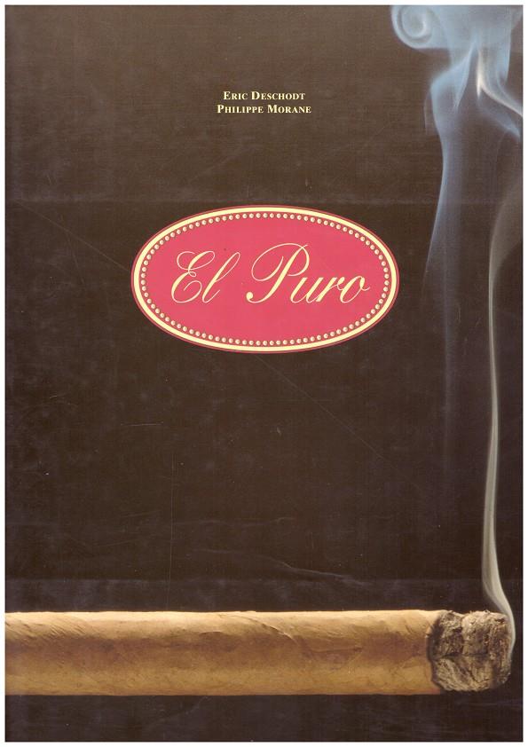 EL PURO | 9999900198065 | Deschodt, Eric / Morane, Philippe | Llibres de Companyia - Libros de segunda mano Barcelona