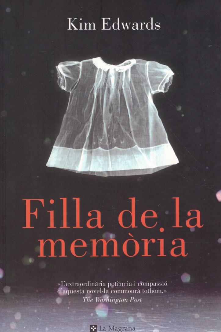 FILLA DE LA MEMORIA | 9999900043761 | Edwards, Kim | Llibres de Companyia - Libros de segunda mano Barcelona